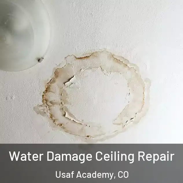  Water Damage Ceiling Repair Usaf Academy, CO