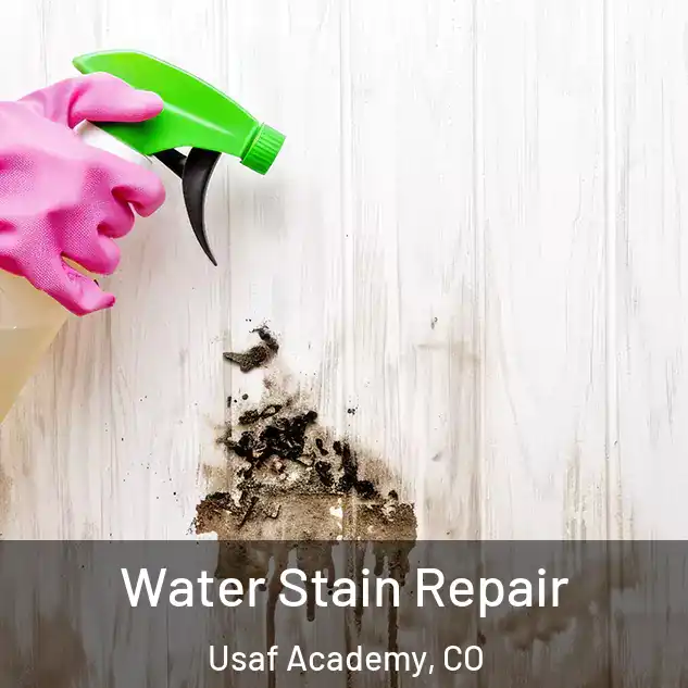  Water Stain Repair Usaf Academy, CO
